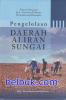 Pengelolaan Daerah Aliran Sungai